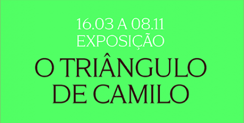 Exposição - O Triângulo de Camilo