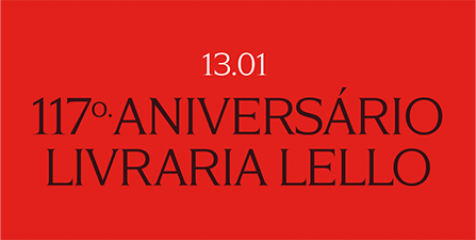 117º Aniversário Livraria Lello